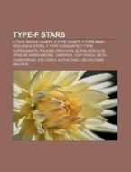Type-f Stars: 36 Ursae Majoris, Hd 8574, di Books Llc edito da Books LLC, Wiki Series