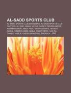 Al-sadd Sports Club: Al-sadd Sports Club di Source Wikipedia edito da Books LLC, Wiki Series