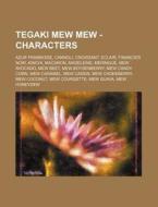 Tegaki Mew Mew - Characters: Azur Frambo di Source Wikia edito da Books LLC, Wiki Series