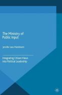 The Ministry of Public Input di J. Lees-Marshment edito da Palgrave Macmillan UK