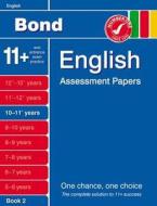 Bond English Assessment Papers 10-11+ Years Book 2 di Sarah Lindsay edito da Oxford University Press