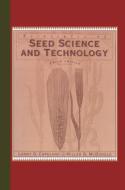 Principles of Seed Science and Technology di Lawrence O. Copeland, Miller F. McDonald edito da Springer US