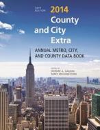 County And City Extra 2014 edito da Rowman & Littlefield