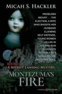 Montezuma's Fire di Micah S. Hackler edito da SPEAKING VOLUMES