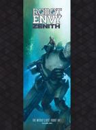 Robot Envy: Zenith di Dave Pasciuto edito da Magnetic Press