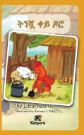 T'Nishwa Kh'ey Doro - The little Red Hen - Amharic Children's Book edito da Kiazpora