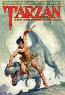 Tarzan and the Forbidden City di Edgar Rice Burroughs edito da Edgar Rice Burroughs, Inc.