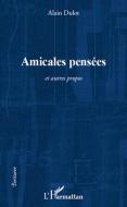Amicales pensées di Alain Dulot edito da Editions L'Harmattan