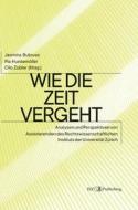 Wie die Zeit vergeht ¿ APARIUZ XXV di Jasmina Bukovac edito da tredition