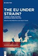 The EU under Strain? edito da De Gruyter