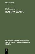 Gustav Wasa di C. Brentano edito da De Gruyter