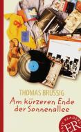 Am kürzeren Ende der Sonnenallee di Thomas Brussig edito da Klett Sprachen GmbH