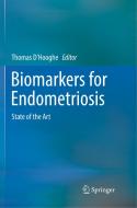 Biomarkers for Endometriosis edito da Springer International Publishing