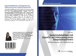 Gesichtsdetektion mit OpenCV zur Erkennung eines Gesprächspartners di Tanja Möller edito da AV Akademikerverlag