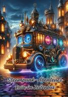 Steampunk-Abenteuer di Diana Kluge edito da tredition