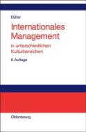 Internationales Management di Eberhard Dulfer edito da de Gruyter Oldenbourg