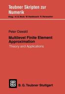 Multilevel Finite Element Approximation di Peter Oswald edito da Vieweg+Teubner Verlag