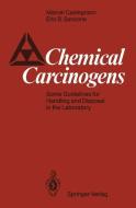 Chemical Carcinogens di Marcel Castegnaro, Eric B. Sansone edito da Springer Berlin Heidelberg