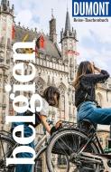 DuMont Reise-Taschenbuch Belgien di Reinhard Tiburzy edito da Dumont Reise Vlg GmbH + C