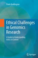 Ethical Challenges in Genomics Research di Paula Boddington edito da Springer Berlin Heidelberg