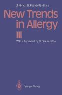 New Trends in Allergy III edito da Springer Berlin Heidelberg