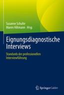 Eignungsdiagnostische Interviews edito da Springer-Verlag GmbH