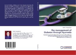 The management of Diabetes through Ayurveda di Amit R. Nampalliwar edito da LAP Lambert Academic Publishing