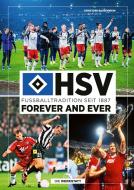 HSV forever and ever di Christoph Bausenwein edito da Die Werkstatt GmbH