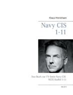 Navy CIS 1-11 di Klaus Hinrichsen edito da Books on Demand