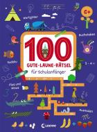 100 Gute-Laune-Rätsel für Schulanfänger edito da Loewe Verlag GmbH