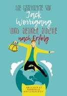 Die Geschichte von Jack Worrigang und seiner Suche nach Erfolg di Andre Dieckschulte edito da Books on Demand