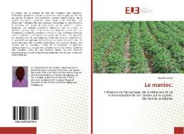 Le manioc: di Razafimahefa edito da Editions universitaires europeennes EUE