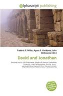 David And Jonathan di #Miller,  Frederic P. Vandome,  Agnes F. Mcbrewster,  John edito da Vdm Publishing House