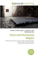 Arica And Parinacota Region edito da Betascript Publishing