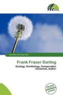 Frank Fraser Darling edito da Fec Publishing