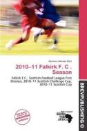 2010-11 Falkirk F. C . Season edito da Brev Publishing