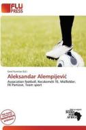 Aleksandar Alempijevi edito da Flu Press