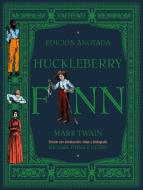 Huckleberry Finn di Mark Twain edito da Ediciones Akal 