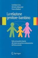 La relazione genitore-bambino edito da Springer-Verlag GmbH