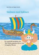 Skälmen med hjälmen di Runa Mäster, Ragnar Svartrök edito da Books on Demand