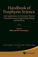 Handbook of Porphyrin Science: With Applications to Chemistry, Physics, Materials Science, Engineering, Biology and Medi edito da WORLD SCIENTIFIC PUB CO INC