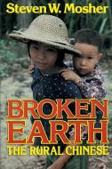 Broken Earth di Steven W. Mosher edito da Free Press