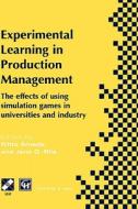 Experimental Learning in Production Management edito da Springer US