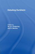 Debating Durkheim edito da Taylor & Francis Ltd