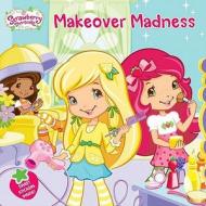 Makeover Madness di Samantha Brooke edito da Grosset & Dunlap