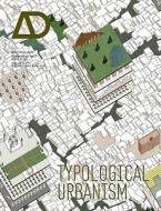 Typological Urbanism di Christopher CM Lee edito da John Wiley & Sons