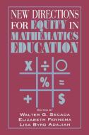 New Directions for Equity in Mathematics Education di W. Secada edito da Cambridge University Press