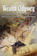 Wealth Odyssey di Larry R. Frank Sr. edito da iUniverse