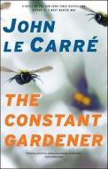 The Constant Gardener di John Le Carre edito da Scribner Book Company