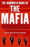 The Mammoth Book of the Mafia edito da Running Press Book Publishers